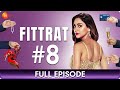 Fittrat - Ep 8 - Romantic Hindi Web Series - Krystle D'Souza - Aditya Seal - Anushka Ranjan - Zee TV