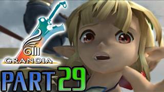 【グランディアⅢ】実況プレイPART29