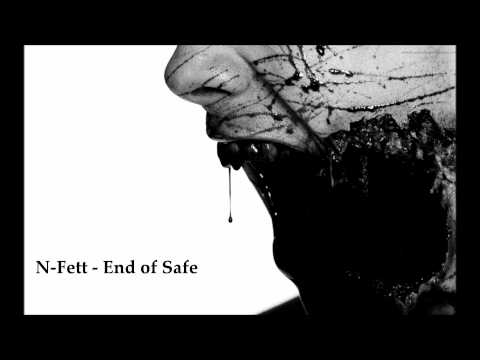 N-FETT - End of Safe ( FREE MP3 )