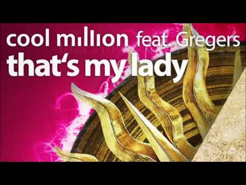 COOL MILLIONS Feat GREGERS - That's My Lady (Boogie 12 Mix)