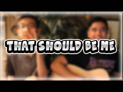 That Should Be Me - Justin Bieber (Cover by Dylan & Michael)