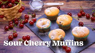Sour Cherry Muffins - How to Make Easy Muffins