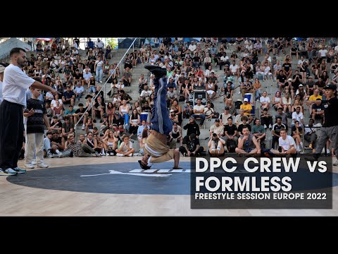 DPC Crew vs Formless [top 16] // stance // FREESTYLE SESSION EUROPE 2022