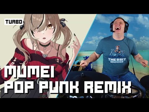 Mumei / Pop Punk Remix On Drums!