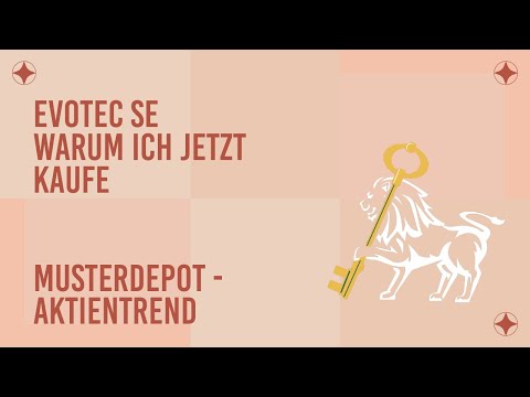 Evotec SE - Warum ich jetzt kaufe!