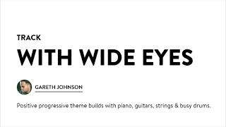 Gareth Johnson - With Wide Eyes