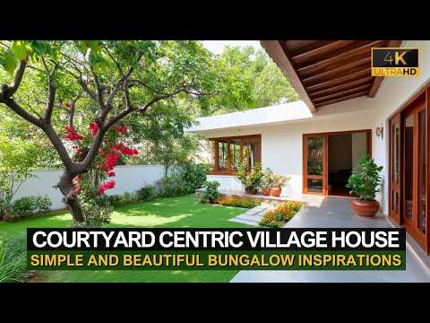Courtyard Centric Village House Designs: Simple and Beautiful Bungalow Inspirations