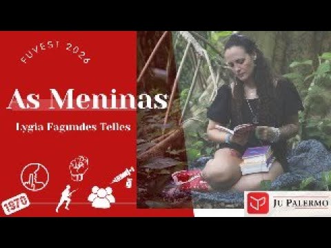 As Meninas, de Lygia Fagundes Telles (Fuvest 2026)