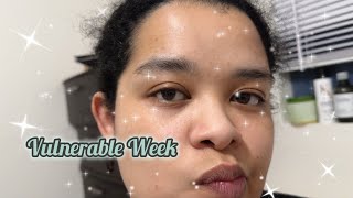 Vulnerable Week for Me | Curly Cami Channel