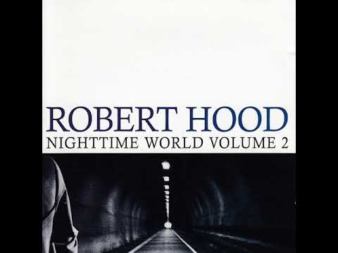 Robert Hood - 05 - After Hours (2000)