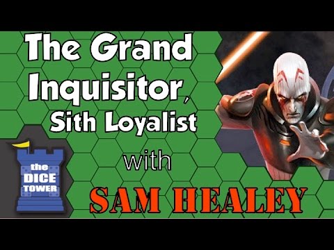 Star Wars: Imperial Assault - The Grand Inquisitor - with Sam Healey