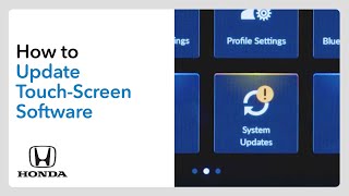 Honda How to Update Touch-Screen Software Wirelessly