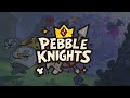 关于 Pebble Knights  所有平台  的游戏实况视频