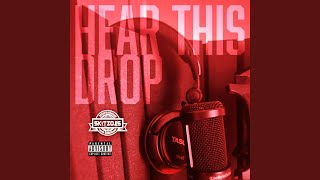 Hear This Drop (no hook) Music Video