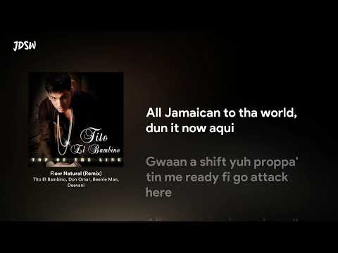 Flow Natural (Remix) - Tito El Bambino, Don Omar, Beenie Man, Deevani [Letra / Lyrics]