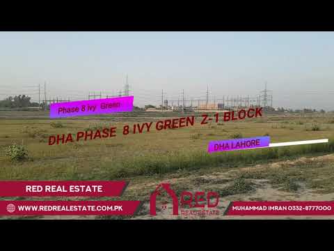 DHA Phase 8 Ivy Green Block Z-1 Latest Visit May 3 2019