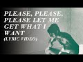 The Smiths - Please, Please, Please Let Me Get What I Want (Official Lyric Video)