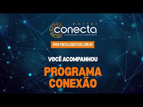 Programa Conexão | Quinta-Feira 19.03.26