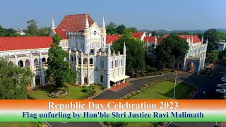 Flag Unfurling by HMJ Ravi Malimath, Chief Justice, on the occasion of 74th Republic Day;?>