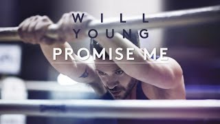 Will Young | Promise Me | Lyrics (Official Lyric Video)
