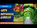 Ooty Botanical Garden Government Botanical Garden Ooty Botanical Garden Ooty