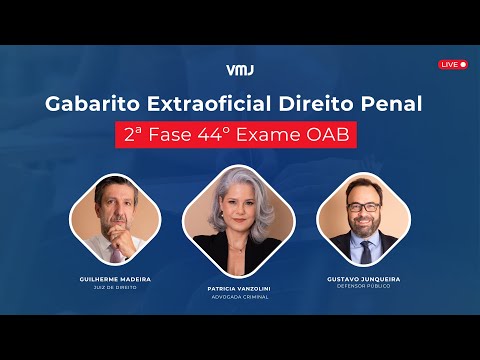Gabarito Extraoficial VMJ Direito Penal 2ª Fase 44º Exame OAB