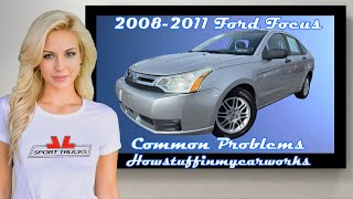 Ford Focus 2nd Gen 2008 to 2011 Frequent and common problems, defects, recalls and complaints