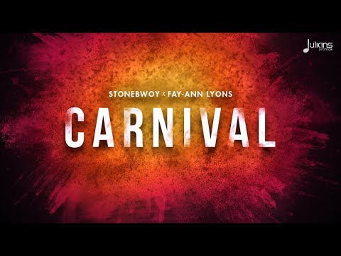 Stonebwoy x Fay Ann Lyons - Carnival "2018 Soca" (Official Audio)