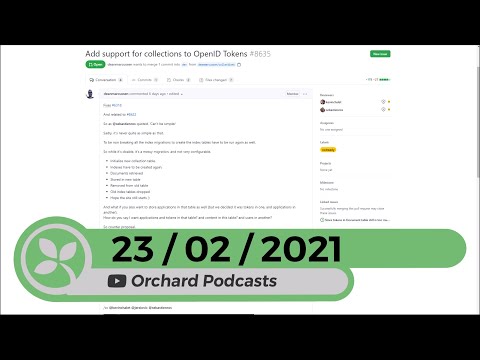 Orchard Podcast: 23rd of February, 2021