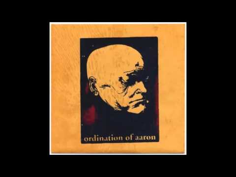 Ordination Of Aaron - Eli (Acoustic Version)