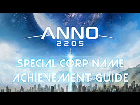 Anno 2205 Achievement Guide: Choose a special corporation name!
