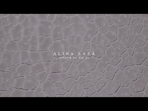 Singur nu voi fi - Alina Laza ( Official Music Video )