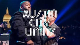 Run the Jewels &quot;Legend Has It&quot; - EXPLICIT  on Austin City Limits