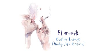 Beatriz Luengo - El Amante (Audio)