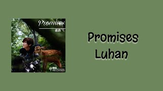 Download lagu Luhan - Promises Myanmar Sub mp3