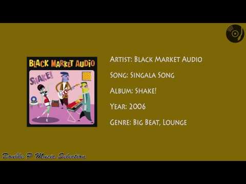 Black Market Audio - Singalong Song