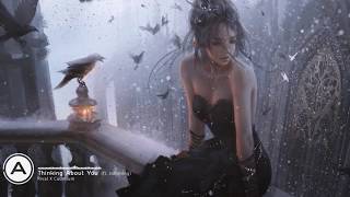 Rival X Cadmium - Thinking About You (ft. Johnning) (Lyrics)