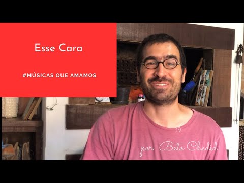 Esse Cara - Caetano Veloso