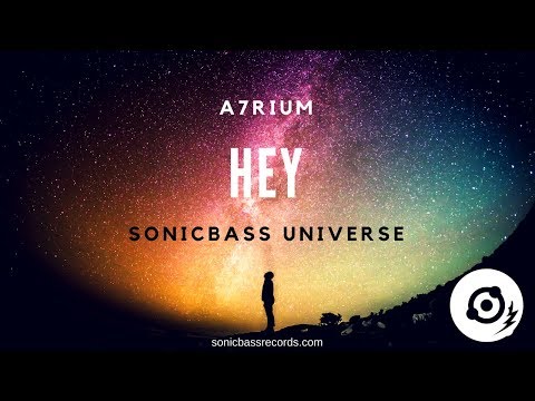 A7rium - Hey [Exclusive]