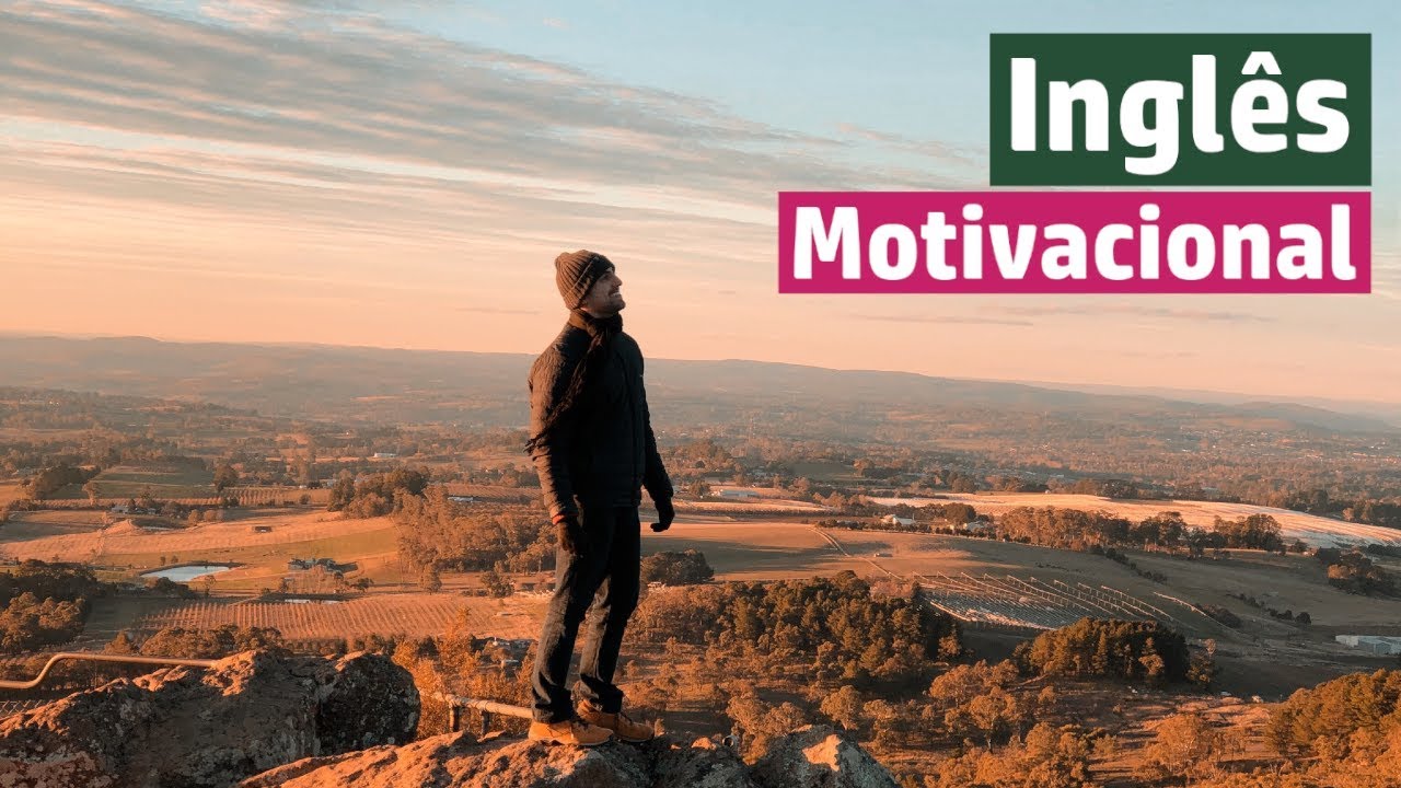 Inglês Motivacional - Vença de vez este desafio!