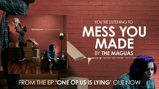 Mess You Made Music Video