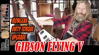 Video thumbnail for Gibson Flying V with IronGear Dirty Torque Pickups (Transformation). by Dave Barlow