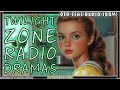 Twilight Zone Radio Dramas Stories That Alter Reality
