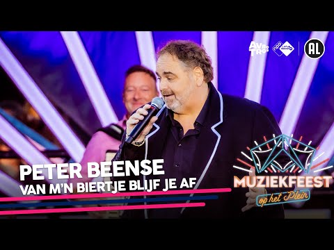 Peter Beense - Van m'n biertje blijf je af • Muziekfeest op het Plein 2022 // Sterren NL
