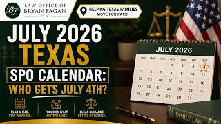 July 2026 Texas SPO Calendar: Who Gets July 4th