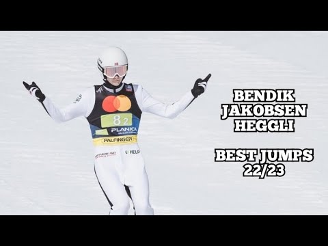 Bendik Jakobsen Heggli - Best Jumps 22/23
