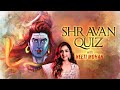 Shravan Quiz And Q A With Neeti Mohan Shiv Shankara शिव शंकर Savan Special Lord Shiva 