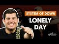 Lonely Day - System Of A Down (aula de guitarra ...
