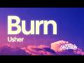 Usher Burn Lyrics