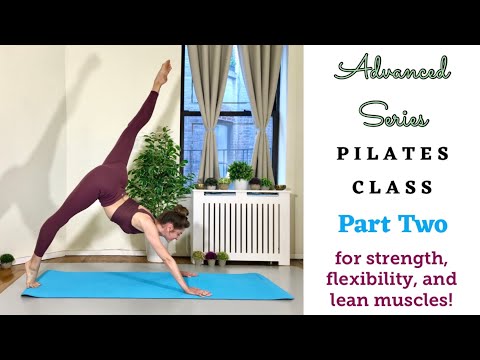 40-Min Pilates Class — Advanced Series Part Two